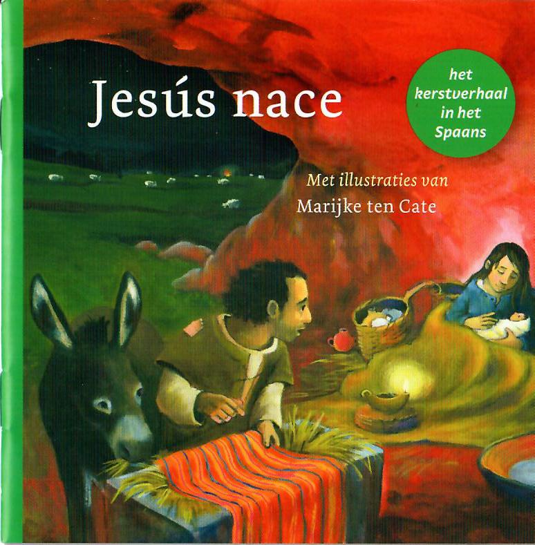 7766359 Marijke ten Cate, Weihnachtsheft für Kinder, Jesus ist geboren, Spanisch