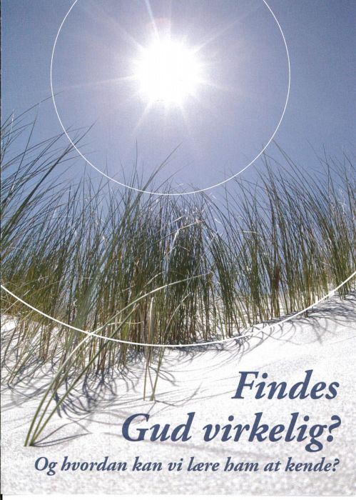 Traktat Dänisch, Existiert Gott wirklich? Traktat Dänisch, Existiert Gott wirklich?