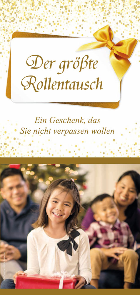 2442958c Weihnachtstraktat Deutsch, Der größte Rollentausch