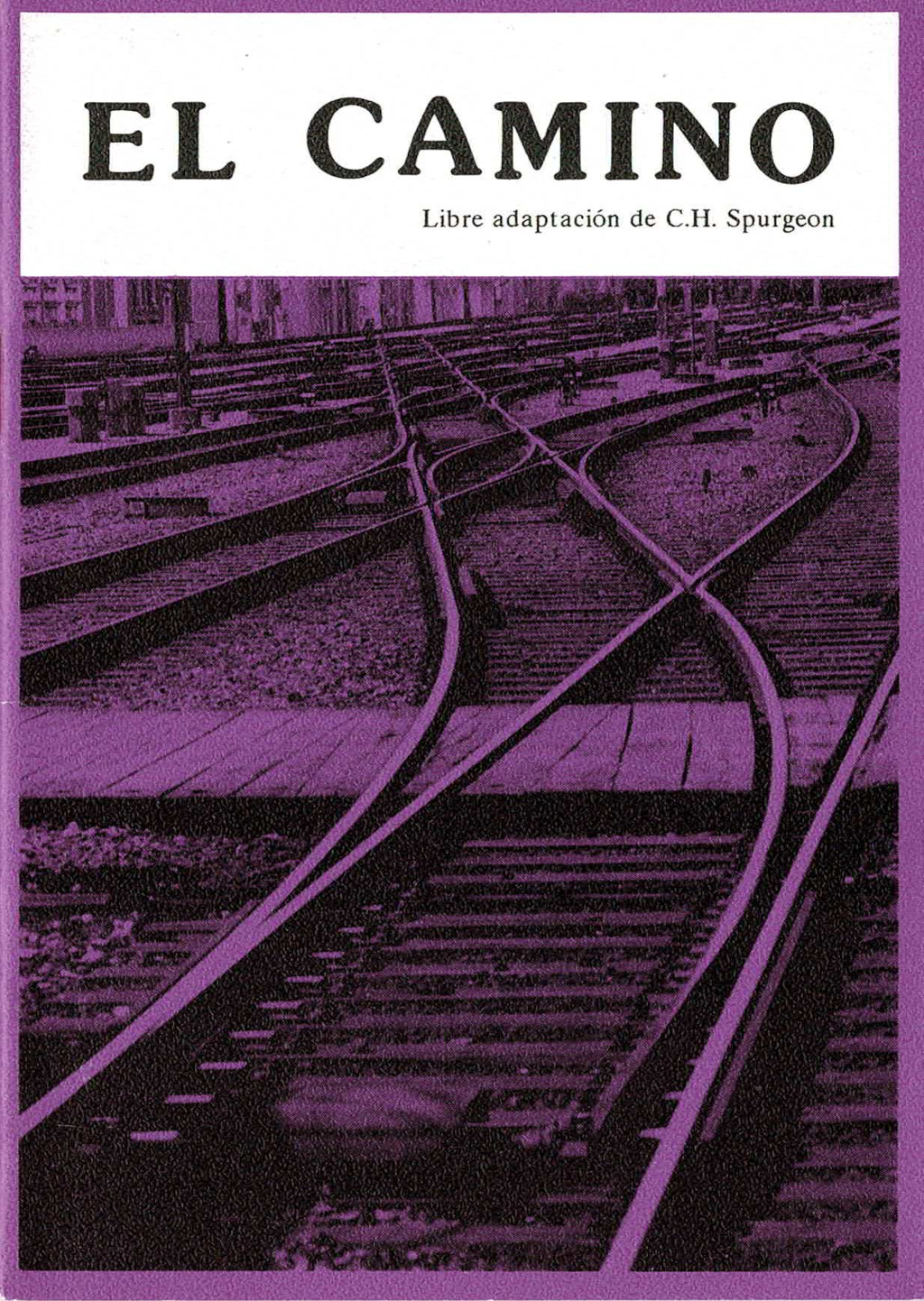 7762283 Der Weg (von C.H. Spurgeon), Spanisch, evangelistisches Heft
