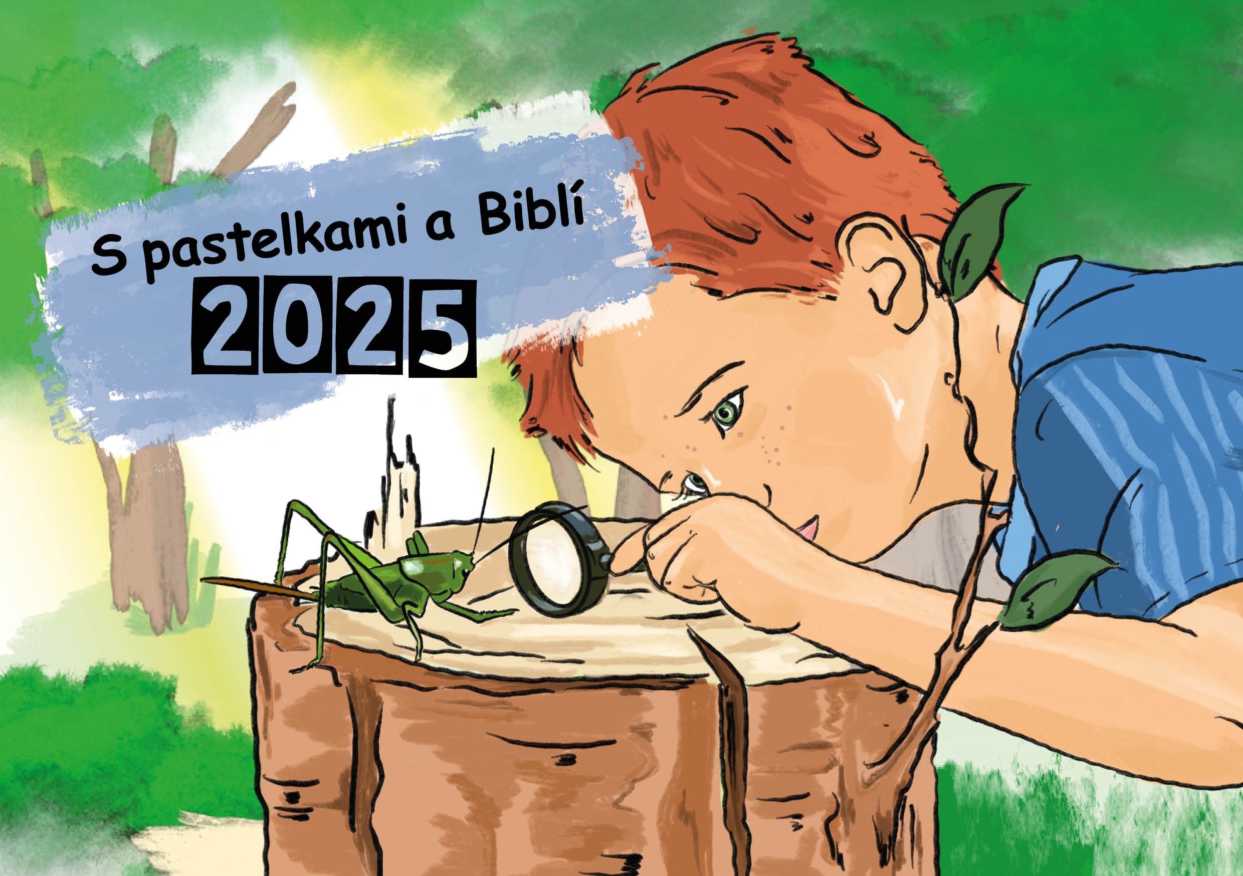 Mit Stift und Bibel 2025 Tschechisch, Kinderkalender