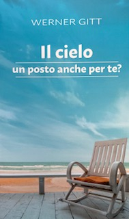 3842460 Werner Gitt, Der Himmel - Ein Platz auch für Dich?, Italienisch