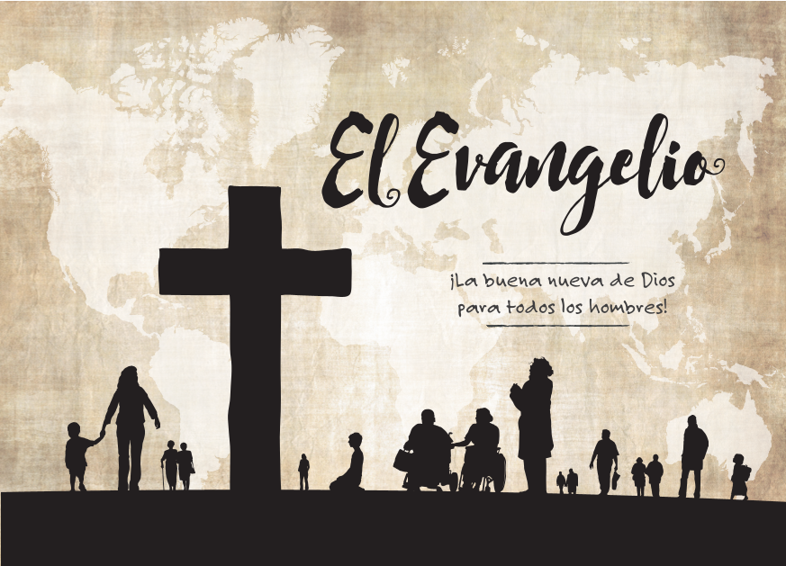Das Evangelium (Gottes gute Botschaft an alle Menschen), Spanisch