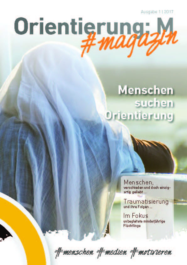 Orientierung: M #magazin Ausgabe 1|2017