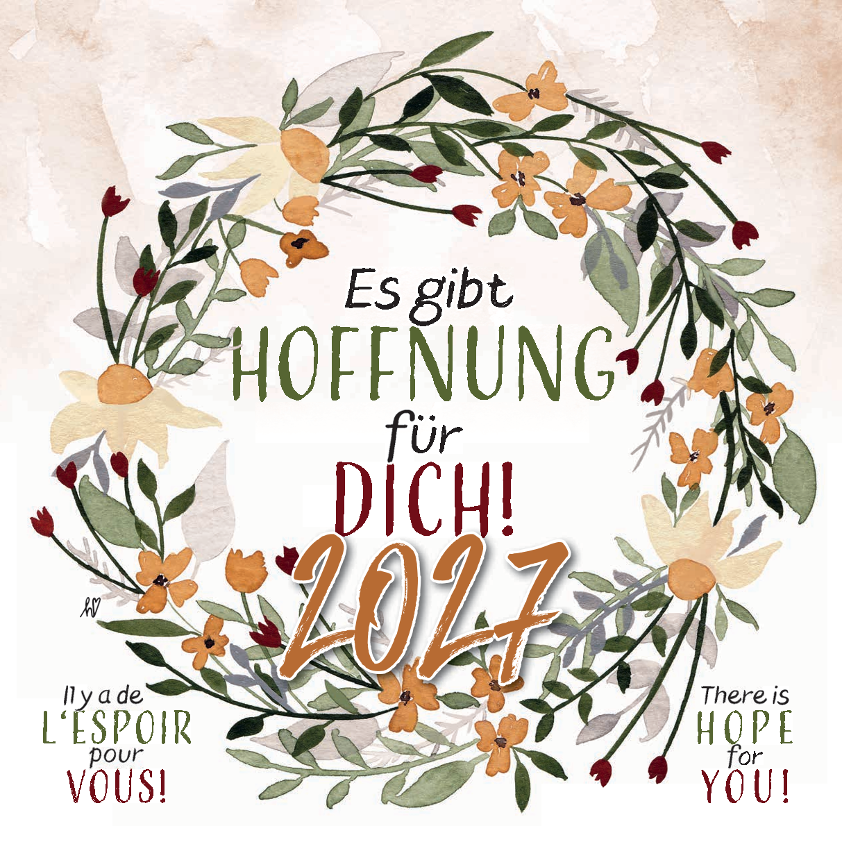 Es gibt Hoffnung für dich! 2027, dreisprachiger Monatskalender (Deutsch, Englisch, Französisch)
