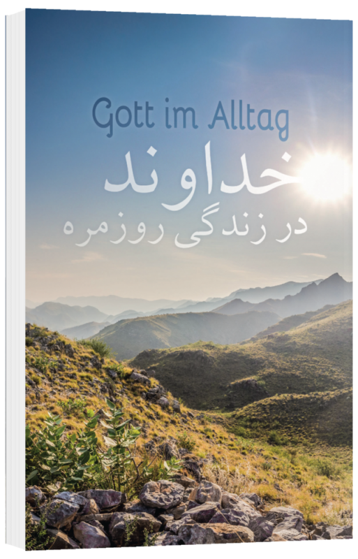Gott im Alltag, Persisch-Deutsch
