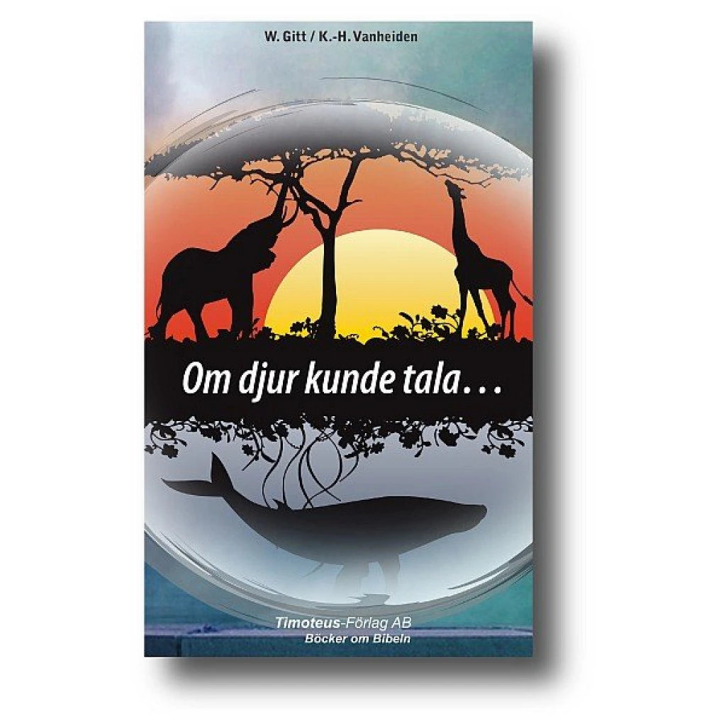 Werner Gitt, Wenn Tiere reden könnten, Schwedisch