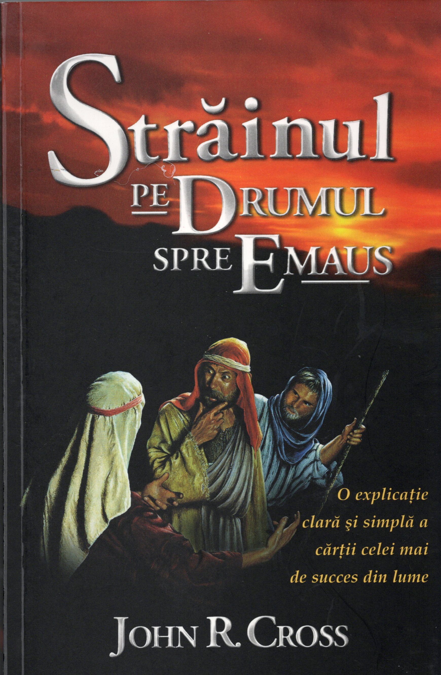 Der Fremde auf dem Weg nach Emmaus, Rumänisch