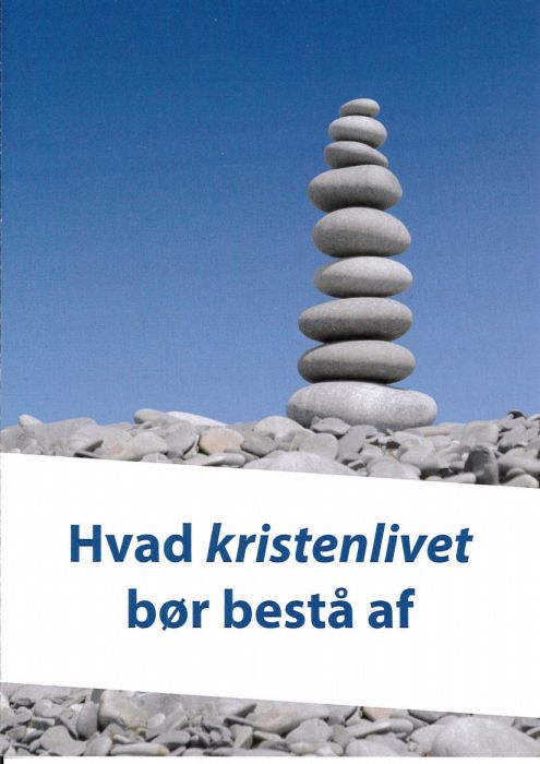 Traktat Dänisch, Was das christliche Leben ausmacht Traktat Dänisch, Was das christliche Leben ausmacht