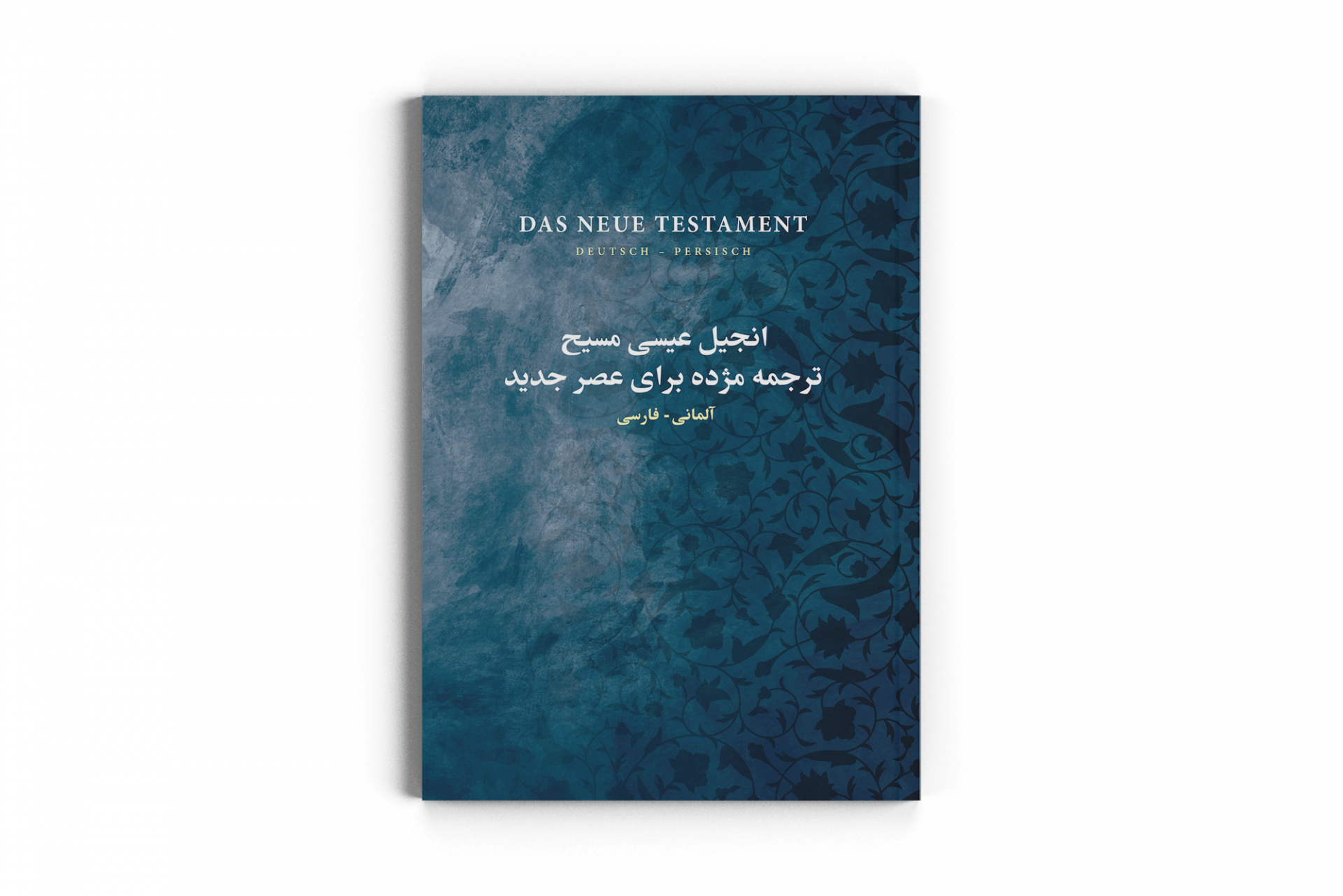 6520549_Neu Neues Testament Persisch (TPV) - Deutsch (Gute Nachricht)