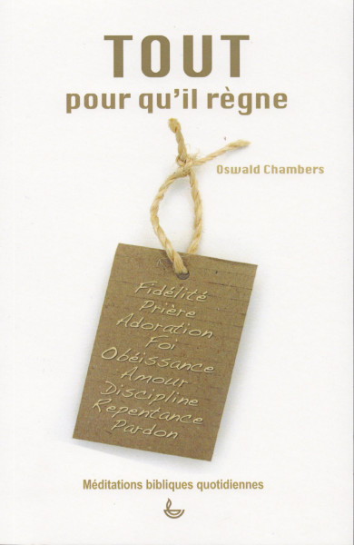 Oswald Chambers, Mein Äußerstes für sein Höchstes, Französisch