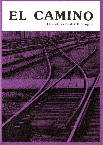 Evangelistisches Heft, Der Weg (von C.H. Spurgeon), Spanisch