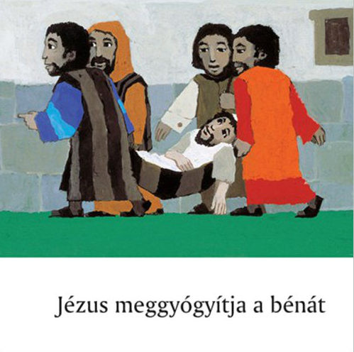 Kees de Kort, Jesus und der Gelähmte, Kinderheft Ungarisch